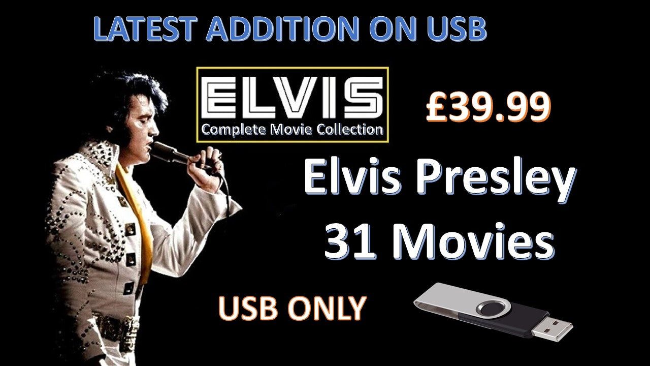 ELVIS PRESLEY COMPLETE MOVIE COLLECTION - 31 MOVIES ON ONE USB Public Domain Movies