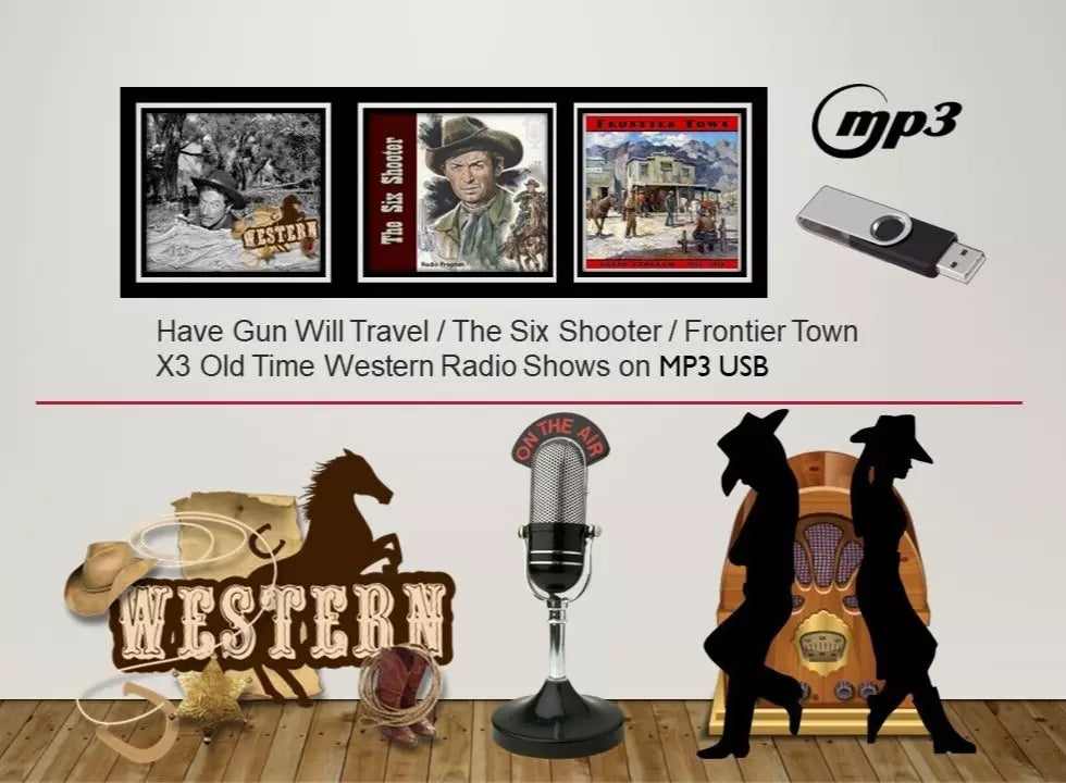 Have Gun will Travel / Shooter / Frontier Town - OTR Shows on MP3 Audio USB