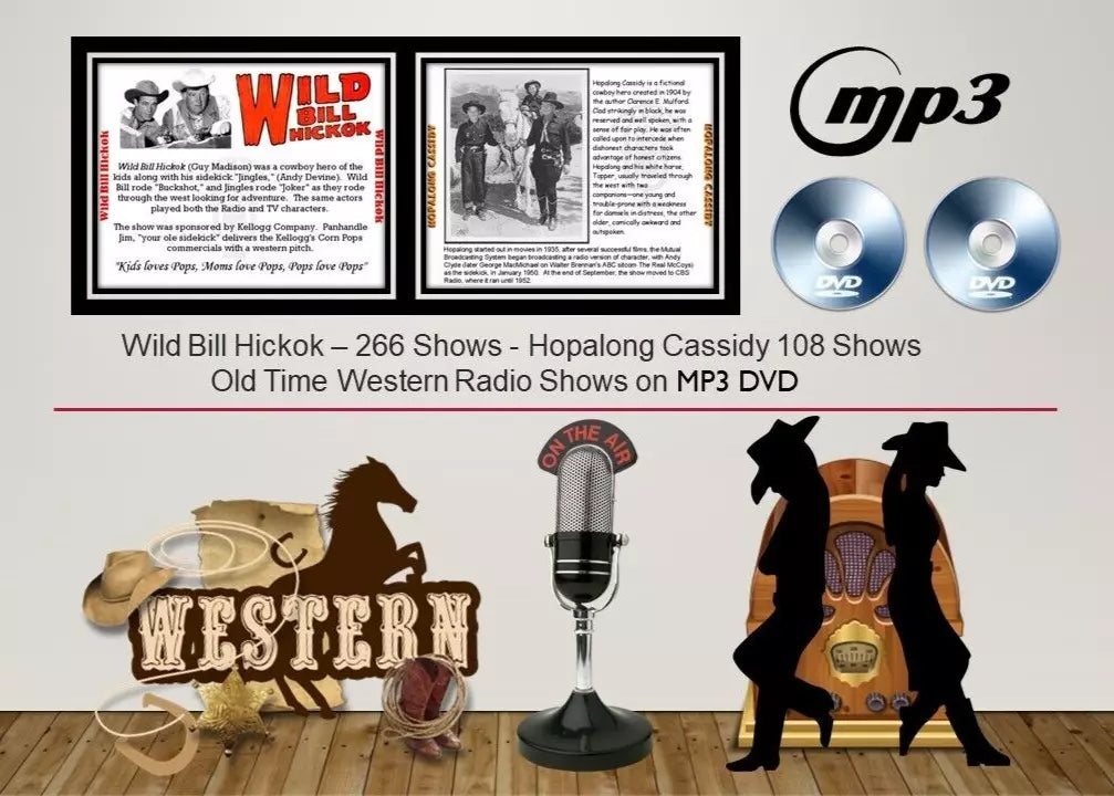 Wild Bill Hickok - Hopalong Cassidy - Old Time Western Radio Shows on DVDROM