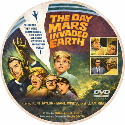THE DAY MARS INVADED EARTH (1962) Kent Taylor,Marie Windsor,William Mims - Public Domain DVD NO CASE RARE !
