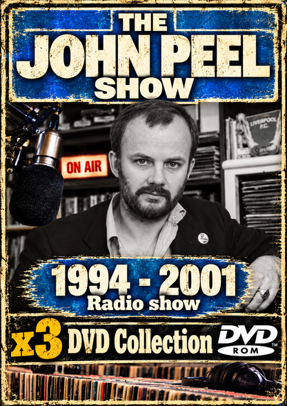 THE JOHN PEEL RADIO SHOW - 1994 - 2001 x3 DVDROM COLLECTION  - Retro Old Time Radio Shows MP3 DVDROM