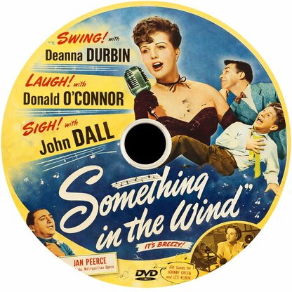 SOMETHING IN THE WIND (1947) Deanna Durbin ,Donald O'Connor ,John Dall - PUBLIC DOMAIN DVD ONLY NO CASE