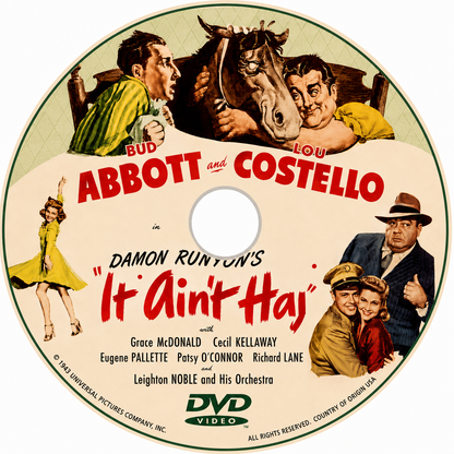 ''IT AIN'T HAY'' (1943) Bud Abbott, Lou Costello, Grace McDonald, Cecil Kellaway, Eugene Pallette - VERY RARE DELETED TITLE ! - DVD NO CASE