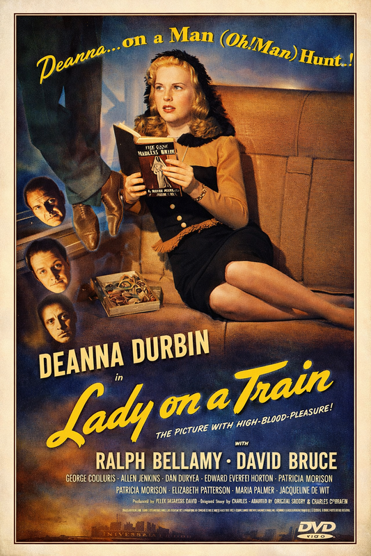 LADY ON A TRAIN (1945) Deanna Durbin ,Ralph Bellamy ,David Bruce - PUBLIC DOMAIN DVD ONLY NO CASE