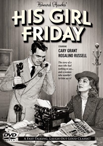 HIS GIRL FRIDAY (1940) Cary Grant, Rosalind Russell, Ralph Bellamy, Gene Lockhart - Public Domain DVD NO CASE