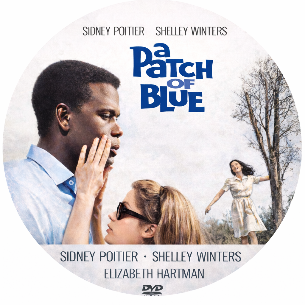 A PATCH OF BLUE (1965) Sidney Poitier ,Shelley Winters ,Elizabeth Hartman ,Wallace Ford - Public Domain Movie DVD NO CASE