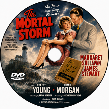 THE MORTAL STORM (1940) Margaret Sullavan, James Stewart, Robert Young, Frank Morgan, Robert Stack, Dan Dailey, Ward Bond and Maria Ouspenskaya - PUBLIC DOMAIN DVD ONLY NO CASE