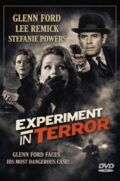 EXPERIMENT IN TERROR (1962)  Glenn Ford, Lee Remick, Stephanie Powers - Public Domain DVD NO CASE