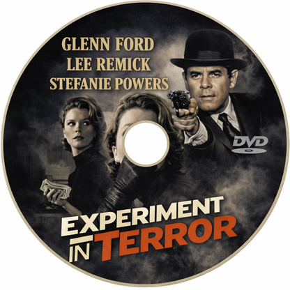 EXPERIMENT IN TERROR (1962)  Glenn Ford, Lee Remick, Stephanie Powers - Public Domain DVD NO CASE