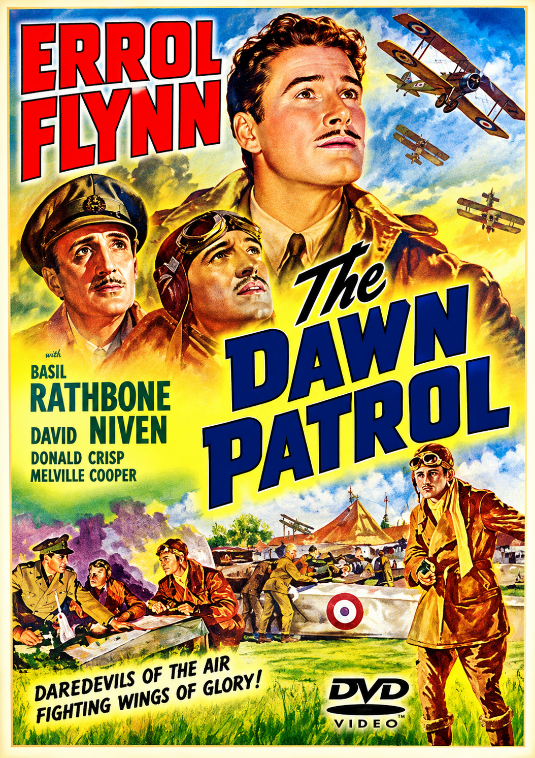 THE DAWN PATROL (1938) - Starring - Errol Flynn, Basil Rathbone, David Niven, Donald Crisp, Melville Cooper - PUBLIC DOMAIN DVD ONLY NO CASE
