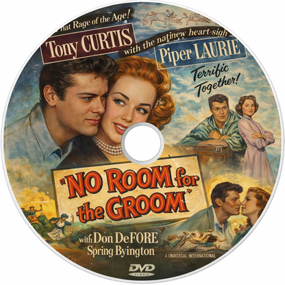 "NO ROOM FOR THE GROOM" (1952)  Tony Curtis - Public Domain DVD NO CASE