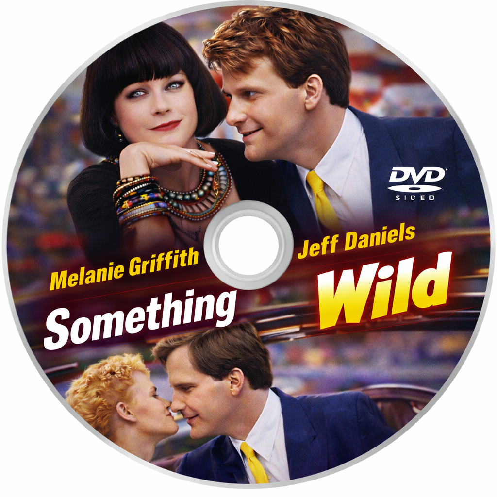 SOMETHING WIILD (1986) Melanie Griffith,Jeff Daniels,Ray Liotta - Public Domain DVD NO CASE