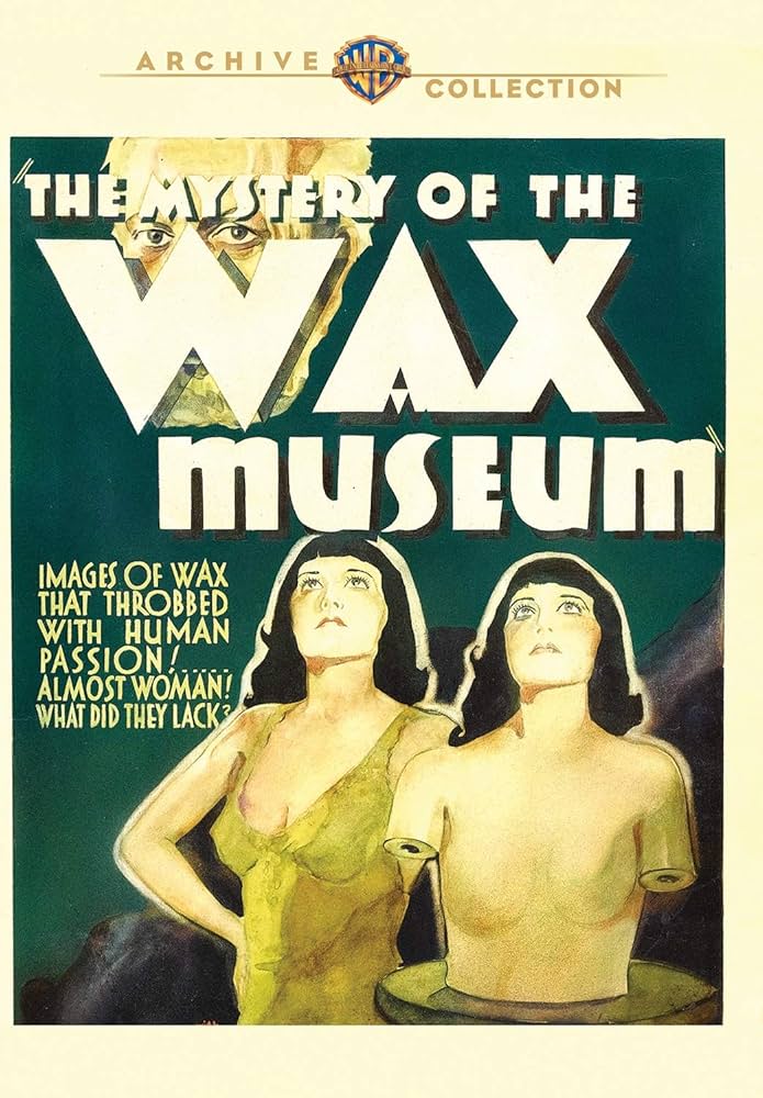 MYSTERY OF THE WAX MUSEUM (1933) Lionel Atwill, Fay Wray, Glenda Farrell, Frank McHugh - DVD ONLY NO CASE
