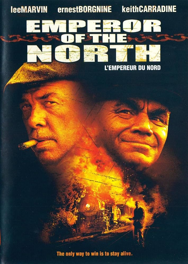 EMPEROR OF THE NORTH (1973) Keith Carradine, Ernest Borgnine, Lee Marvin - DVD ONLY NO CASE