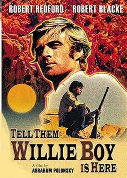 TELL THEM WILLIE BOY IS HERE (1969) Robert Redford, Katharine Ross, Robert Blake, Susan Clark - PUBLIC DOMAIN DVD ONLY NO CASE