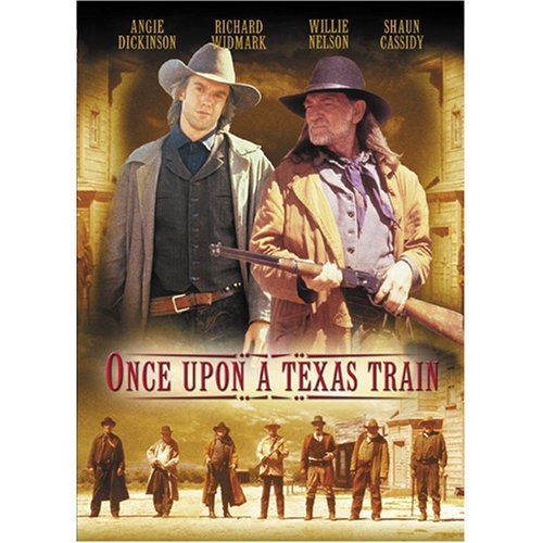 ONCE UPON A TEXAS TRAIN (1988) Willie Nelson,Richard Widmark,Shaun Cassidy,Chuck Connors,Ken Curtis - Public Domain DVD NO CASE RARE !