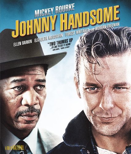 JOHNNY HANDSOME (1989) Mickey Rourke,Ellen Barkin,Forest Whitaker,Scott Wilson,Morgan Freeman - RARE DELETED  DVD NO CASE