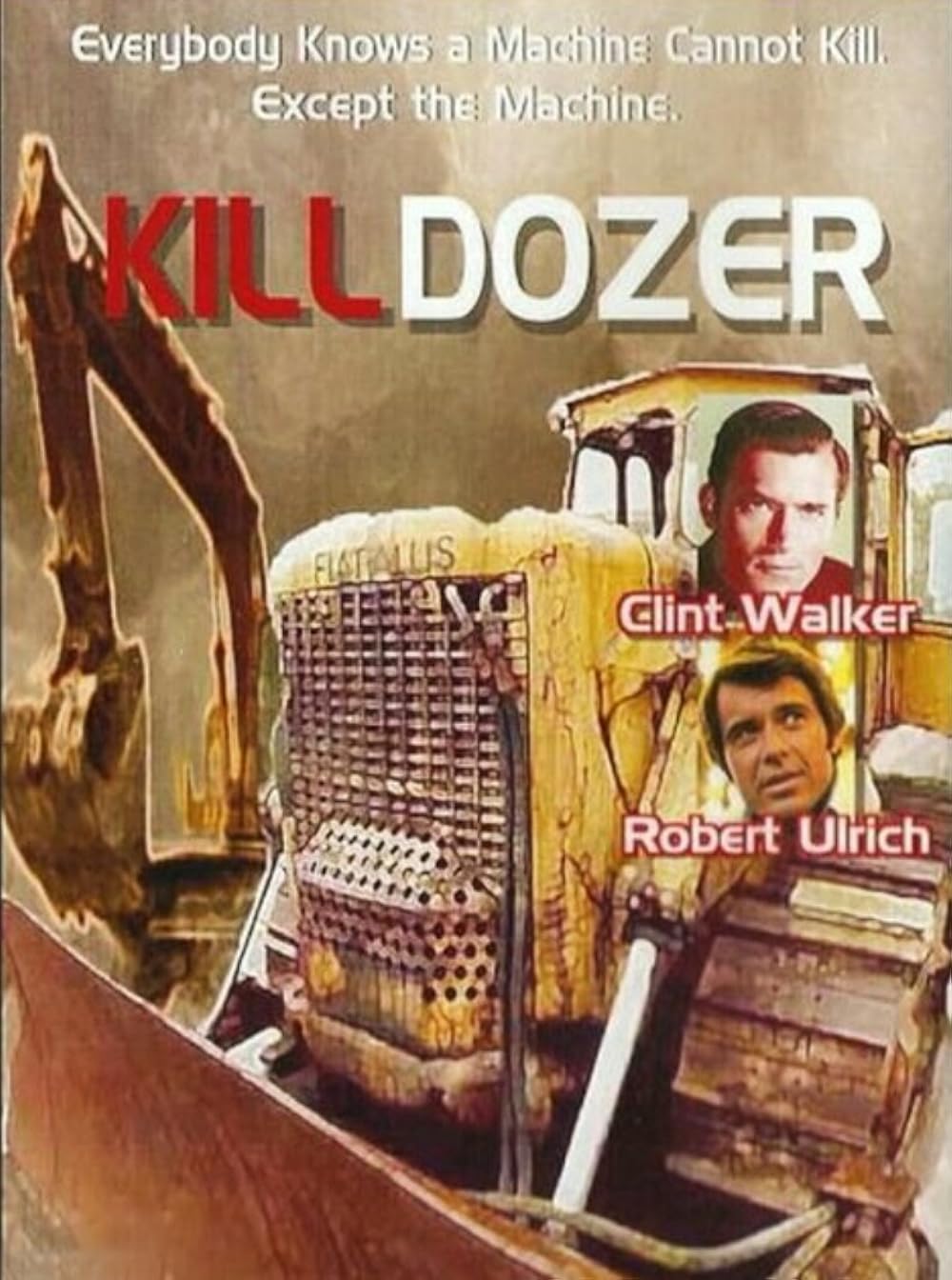 KILLDOZER (1974) Cint Walker,Robert Ulrich  - Public Domain DVD NO CASE RARE !