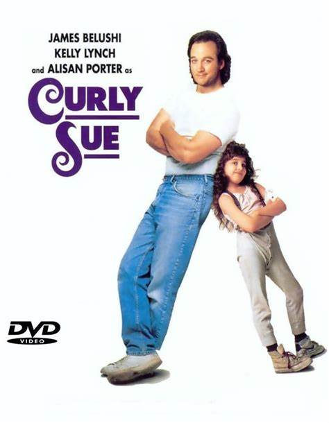 CURLY SUE (1991) - Starring - James Belushi, Kelly Lynch PUBLIC DOMAIN DVD NO CASE