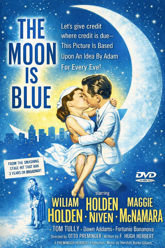 THE MOON IS BLUE (1953)  William Holden,David Niven,Maggie McNamara - Public Domain DVD NO CASE RARE !
