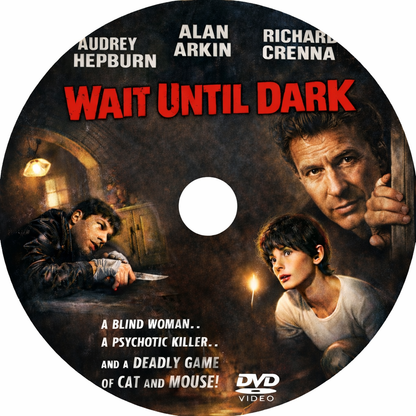 WAIT UNTIL DARK (1967) Audrey Hepburn, Alan Arkin, Richard Crenna ,Jack Weston, Efrem Zimbalist Jr. - Public Domain DVD NO CASE