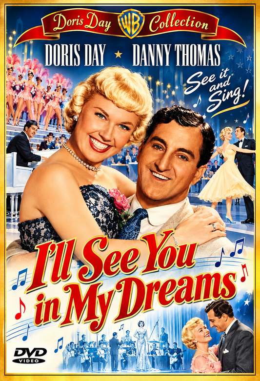 I'LL SEE YOU IN MY DREAMS (1951) Doris Day • Danny Thomas • Frank Lovejoy • Patrice Wymore • James Gleason • Mary Wickes - PUBLIC DOMAIN DVD ONLY NO CASE