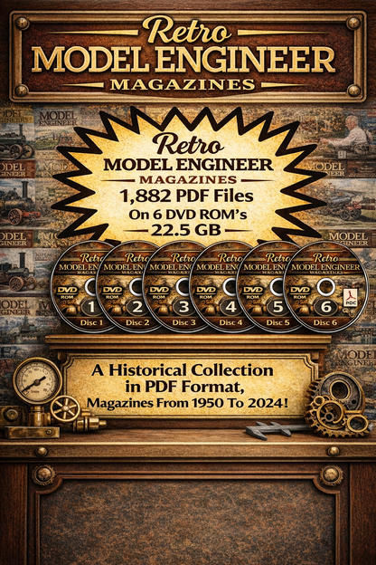 MODEL ENGINEER MAGAZINE - 1822 ISSUES ON PDF FORMAT ON DVD-ROMS