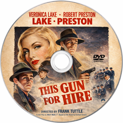 THIS GUN FOR HIRE- 1942 DVD - Alan Ladd- Public Domain DVD NO CASE