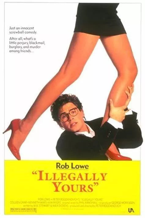 ILLEGALLY YOURS (1988) Rob Lowe - Public Domain DVD NO CASE