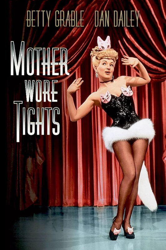 MOTHER WORE TIGHTS (1947) Betty Grable,Dan Dailey,Mona Freeman - Public Domain DVD NO CASE