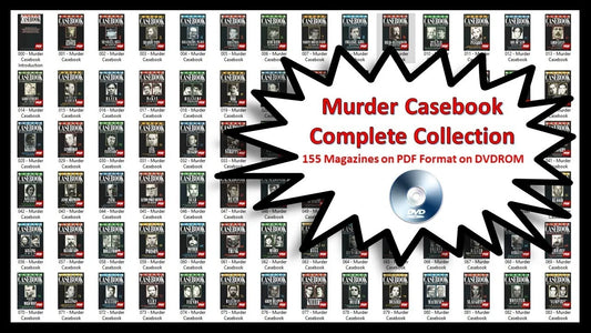 MURDER CASEBOOK MAGAZINES - 155 ISSUES PDF FORMAT ON DVDROM CERT 18