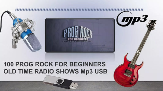 PROG ROCK FOR BEGINNERS - 100 OLD TIME RADIO SHOWS + BONUS MP3 USB