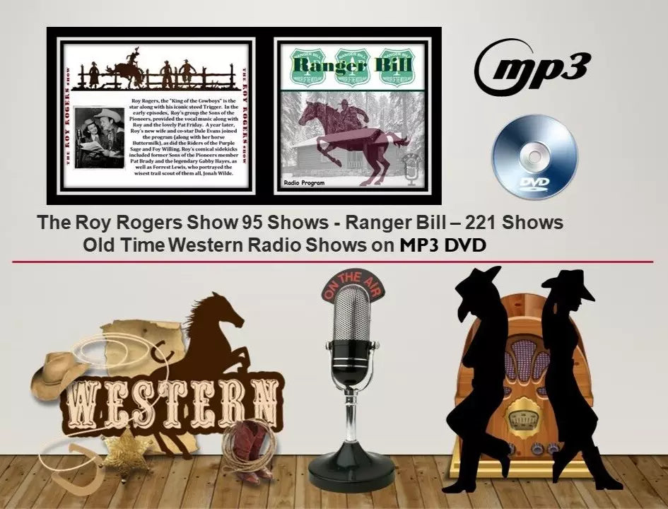 ROY ROGERS SHOW - RANGER BILL - Old Time Western Radio Shows on DVDROM