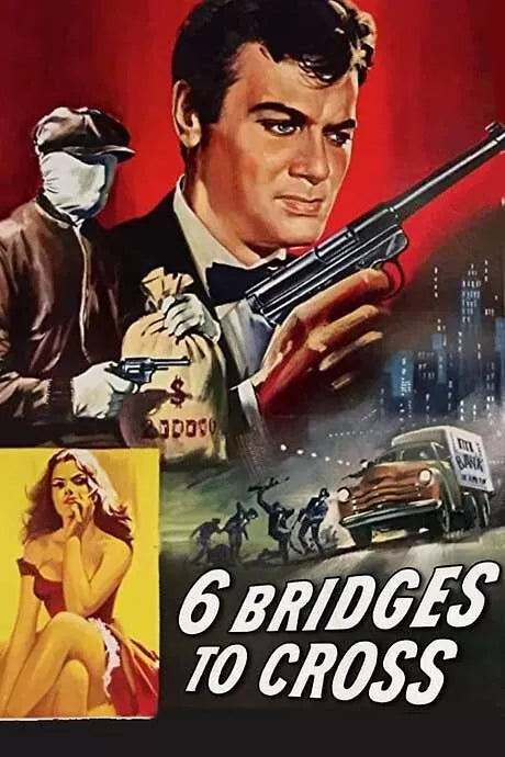 6 BRIDGES TO CROSS (1955) Tony Curtis - Public Domain DVD NO CASE