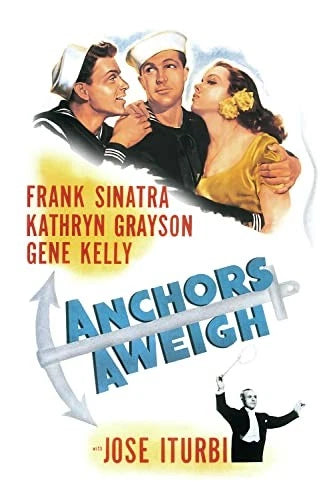ANCHORS AWEIGH (1945) Frank Sinatra,Kathryn Grayson,Gene Kelly,Dean Stockwell,Pamela Britton - DVD ONLY NO CASE